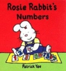 Image for Rosie Rabbit&#39;s Numbers