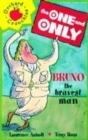 Image for Bruno the Bravest Man