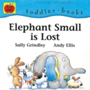 Image for Elephant Small is Lost