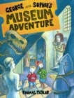 Image for George and Sophie&#39;s Museum Adventure