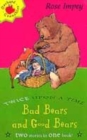 Image for Bad bears and good bears
