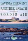 Image for Another Breath of Border Air
