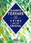 Image for The crime and the crystal