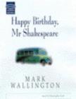 Image for Happy Birthday, Mr.Shakespeare