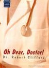 Image for Oh dear, Doctor!