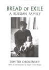 Image for Bread of exile  : a Russian family