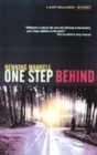 Image for One step behind