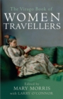 Image for The Virago Book Of Women Travellers.