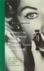 Image for Dangerous calm  : the selected stories of Elizabeth Taylor