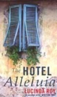 Image for The Hotel Alleluia  : a novel