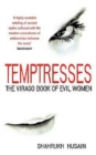 Image for Temptresses  : the Virago book of evil women