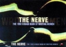 Image for The nerve  : the 1998 Virago book of writing women