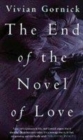 Image for The end of the novel of love