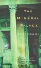Image for The mineral palace