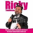 Image for Ricky Tomlinson : Laughter My Arse!