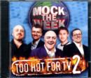 Image for Mock the Week : Too Hot for TV 2