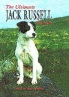 Image for The Ultimate Jack Russell Terrier