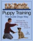 Image for Puppy Training the Guide Dogs Way