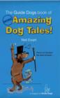 Image for More Amazing Dog Tales