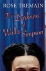 Image for Darkness of Wallis Simpson