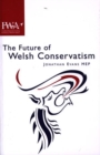 Image for The Future of Welsh Conservatism