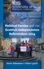 Image for Scottish Political Parties and 2014 Independence Referendum 2014