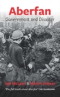 Image for Aberfan  : government and disaster