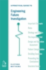 Image for A Practical Guide to Engineering Failure Investigation