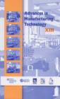Image for Advances in Manufacturing Technology : National Conference Proceedings : XIII : Proceedings of the Fifteenth National Conference on Manufacturing Research, University of Bat