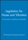 Image for Legislation for Noise and Vibration