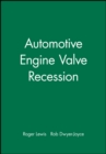 Image for Automotive Engine Valve Recession