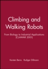 Image for Climbing and Walking Robots : From Biology to Industrial Applications (CLAWAR 2001)
