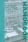 Image for Handbook for Process Plant Project Engineers