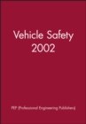 Image for Vehicle Safety 2002