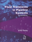 Image for Fluid Transients in Pipeline Systems