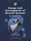 Image for Design and development of aircraft systems  : an introduction