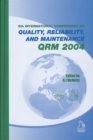 Image for Quality, reliability, and maintenance  : QRM 2004