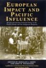 Image for European impact and Pacific influence  : British and German policy in the Pacific islands and the indigenous response