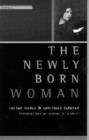 Image for The newly born woman
