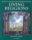 Image for Living religions  : an encyclopedia of the world&#39;s faiths