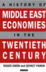 Image for A History of Middle East Economies in the Twentieth Century