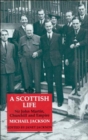 Image for A Scottish life  : Sir John Martin, Churchill and empire