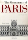 Image for The Monuments of Paris : An Illustrated Guide