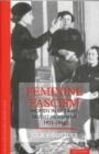 Image for Feminine fascism  : women in Britain&#39;s fascist movement, 1923-1945