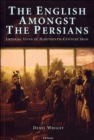 Image for The English Amongst the Persians