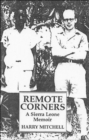 Image for Remote corners  : a Sierra Leone memoir