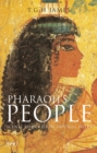 Image for Pharaoh&#39;s people  : scenes from life in imperial Egypt