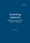 Image for Inventing Lebanon