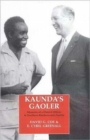 Image for Kaunda&#39;s Gaoler