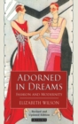 Image for Adorned in dreams  : fashion and modernity